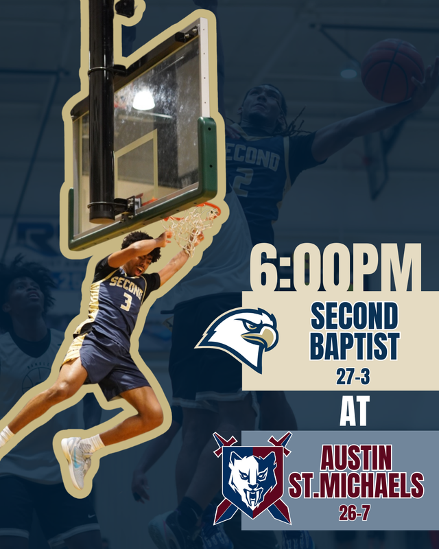 6:00PM — Second Baptist at Austin St. Michaels